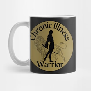 Chronic Illness Warrior Mug